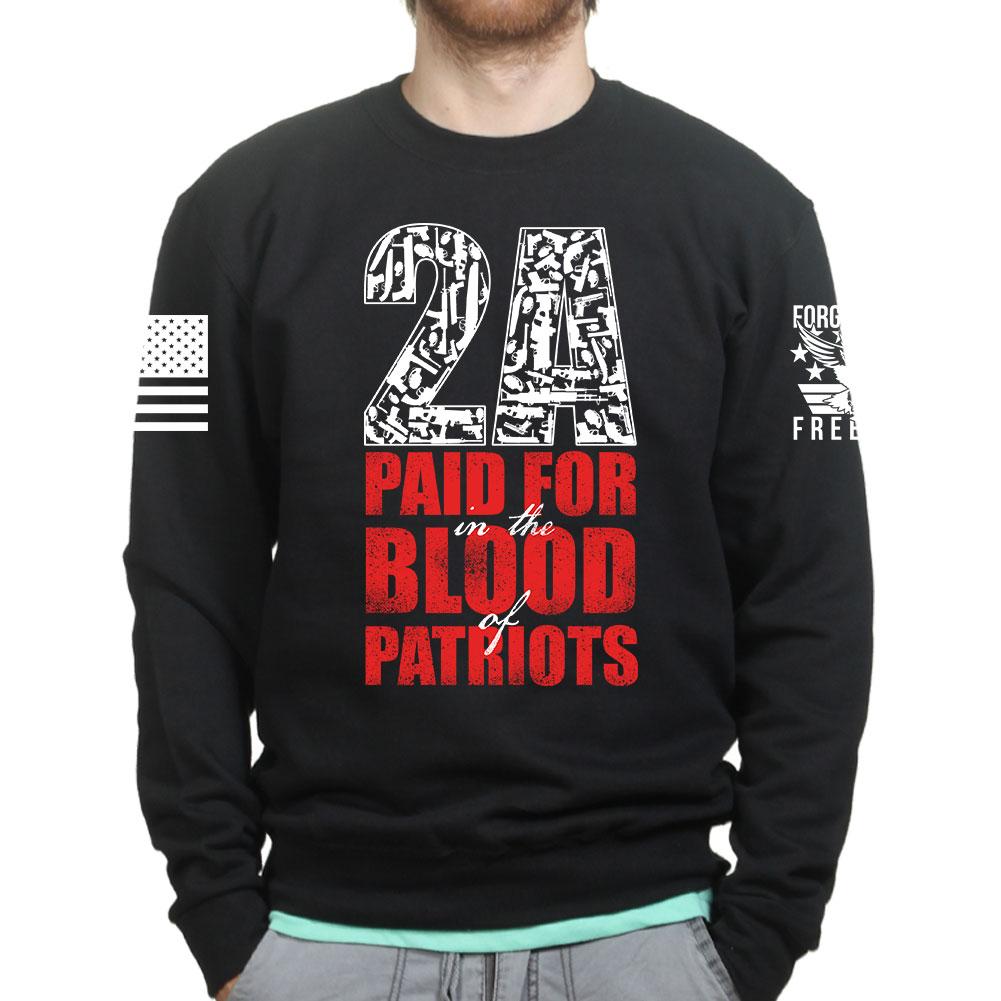 2A Paid For In Blood of Patriots Sweatshirt Style001