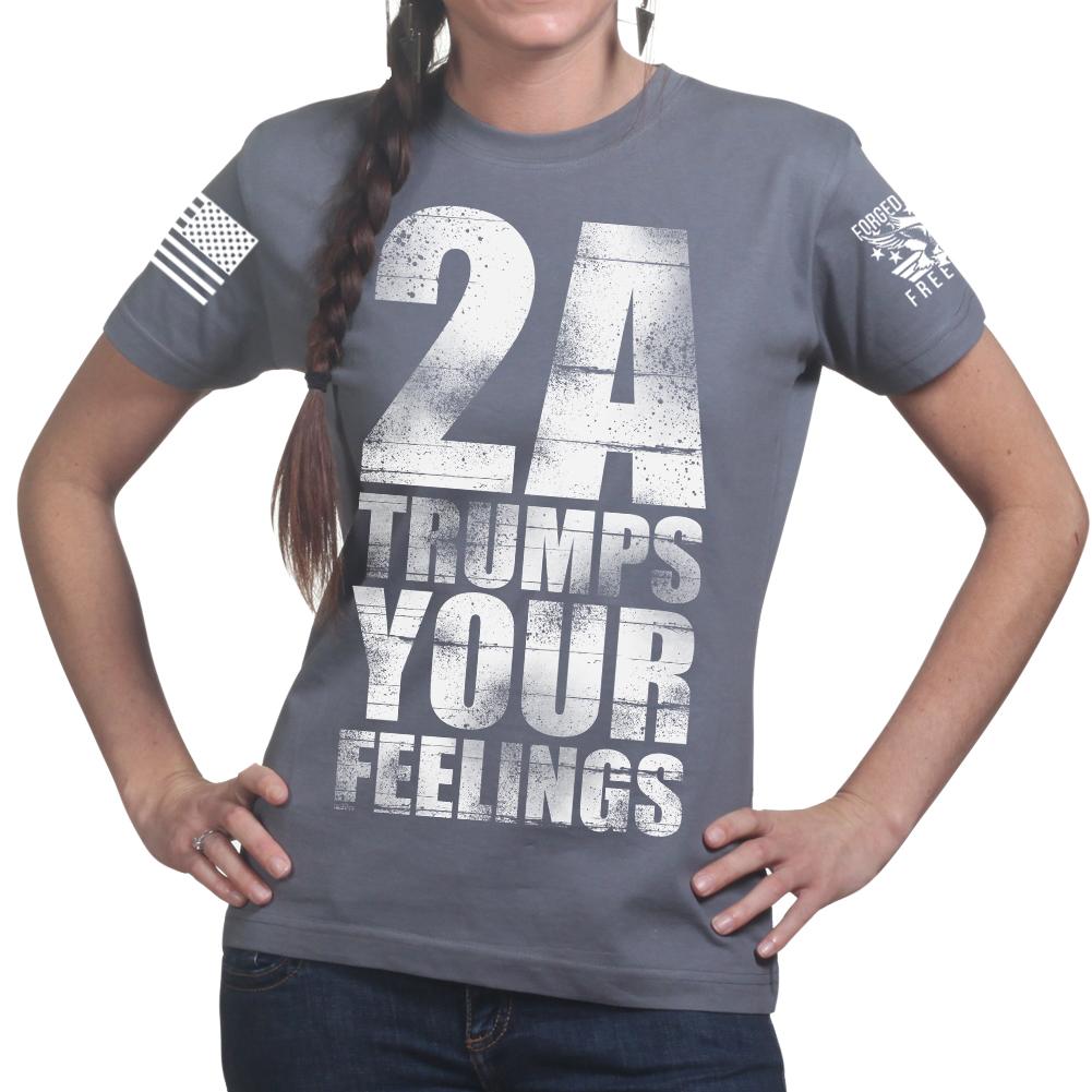 2A Trumps Your Feelings Ladies T-shirt Style001
