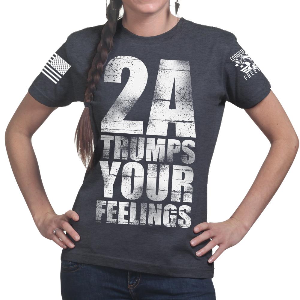 2A Trumps Your Feelings Ladies T-shirt