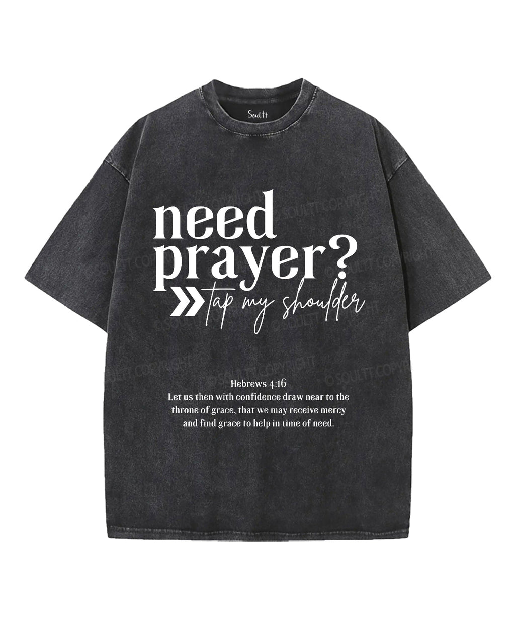 Need Prayer Unisex Washed Christian T-shirt Hoodie, Sweatshirt | CiraTrend.com (Image 1)