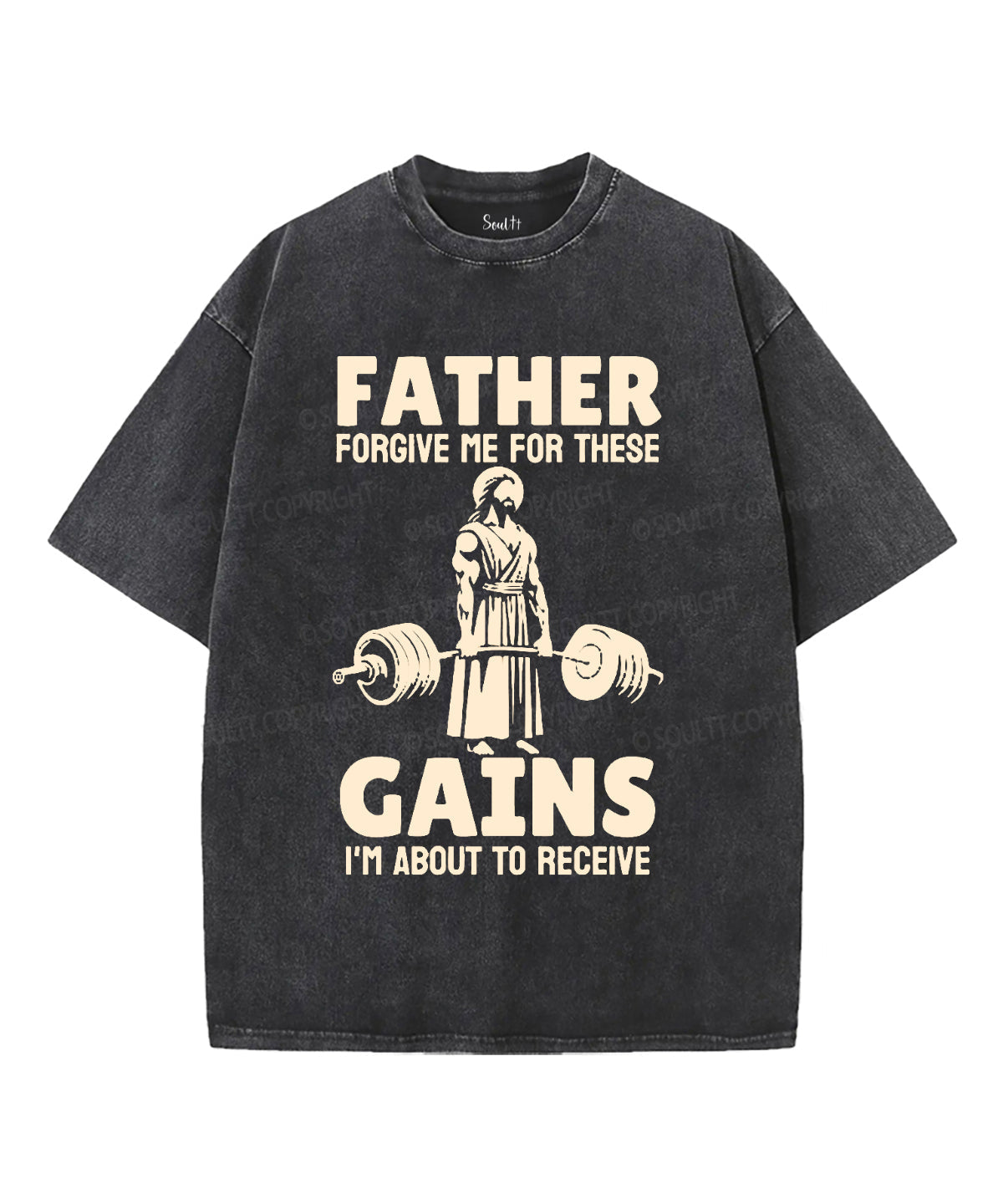 Forgive Me These Gains Washed Christian T-Shirts, Hoodie, Sweatshirt