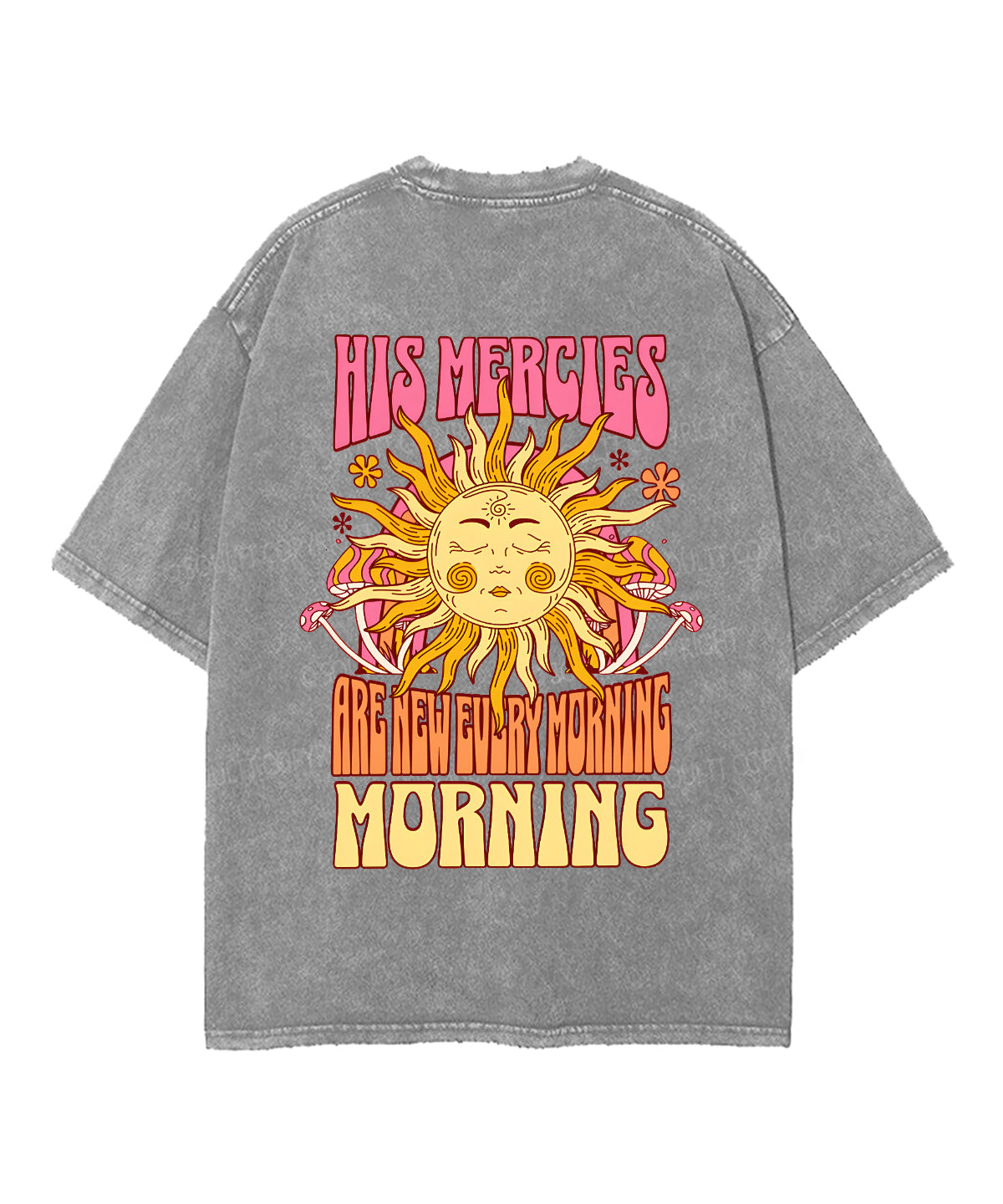 His Mercies Are New Double Sided Unisex Washed Christian T-shirt Style013 Hoodie, Sweatshirt | CiraTrend.com (Image 5)