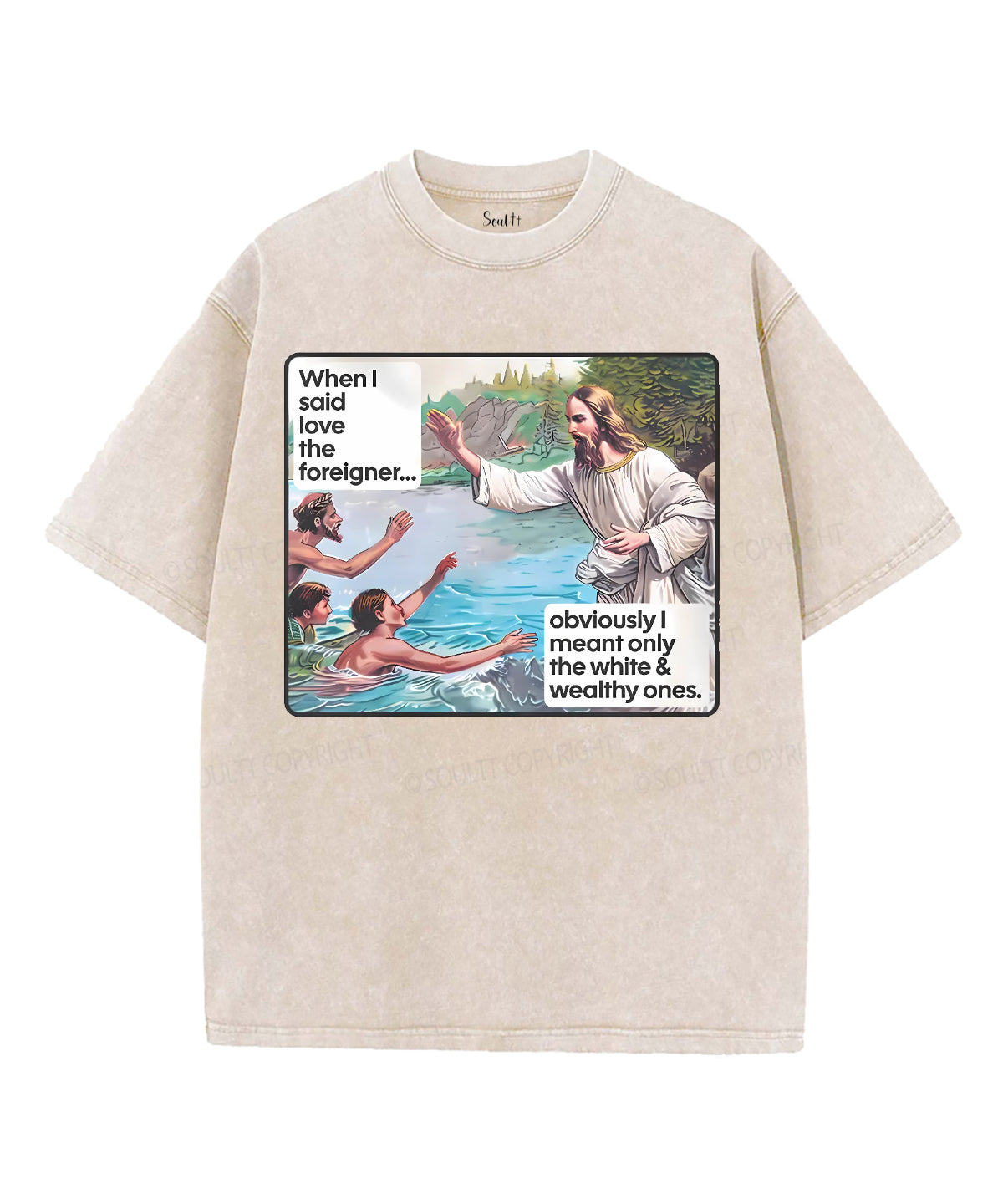 When I Said Love The Foreigner Unisex Washed Christian T-shirt Hoodie, Sweatshirt | CiraTrend.com (Image 3)
