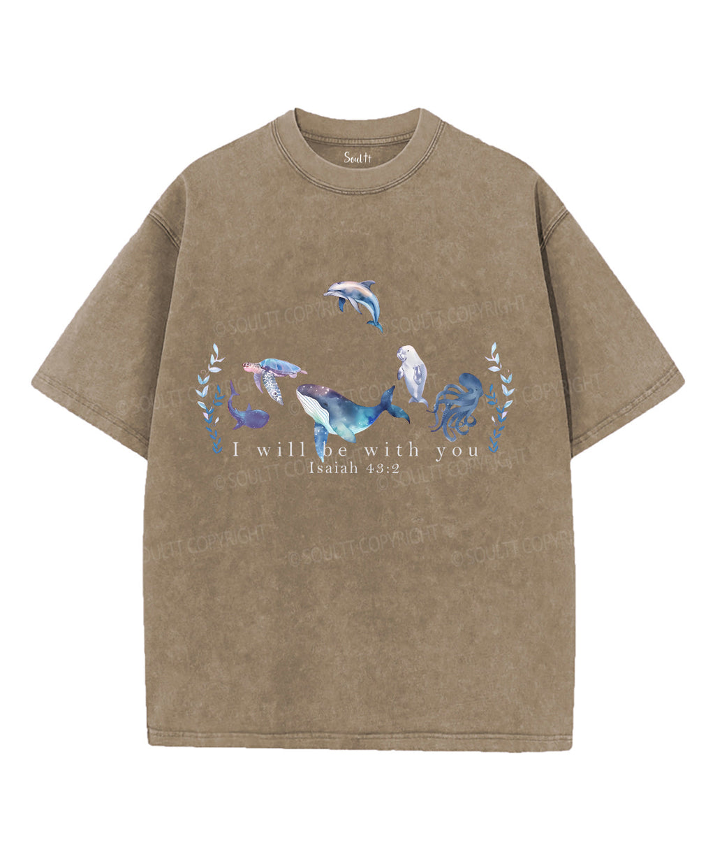 I Will Be You Washed Christian Style006 T-Shirts, Hoodie, Sweatshirt