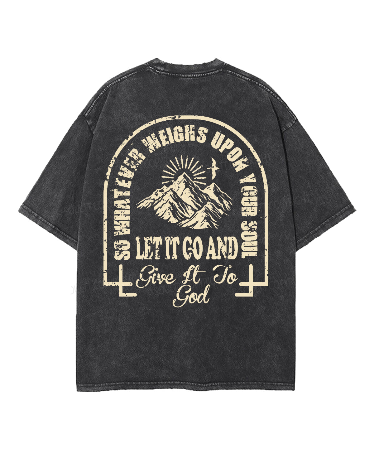 Give It To God Double Sided Unisex Washed Christian T-shirt Style002 Hoodie, Sweatshirt | CiraTrend.com (Image 5)