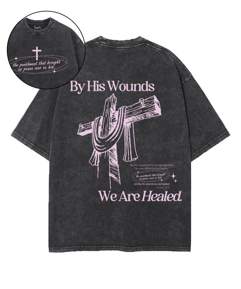 We Are Healed Double Sided Unisex Washed Christian T-shirt Hoodie, Sweatshirt | CiraTrend.com (Image 1)