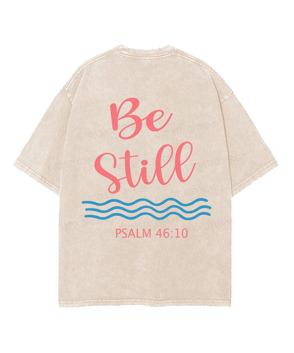 Be Still Double Sided Unisex Washed Christian T-shirt Style002 Hoodie, Sweatshirt | CiraTrend.com (Image 5)