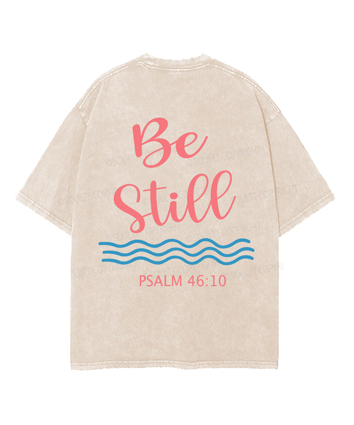 Be Still Double Sided Unisex Washed Christian T-shirt Style002 Hoodie, Sweatshirt | CiraTrend.com (Image 5)