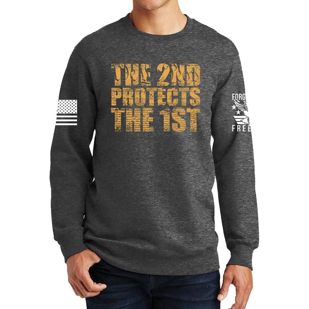 2nd Protects The 1st Sweatshirt