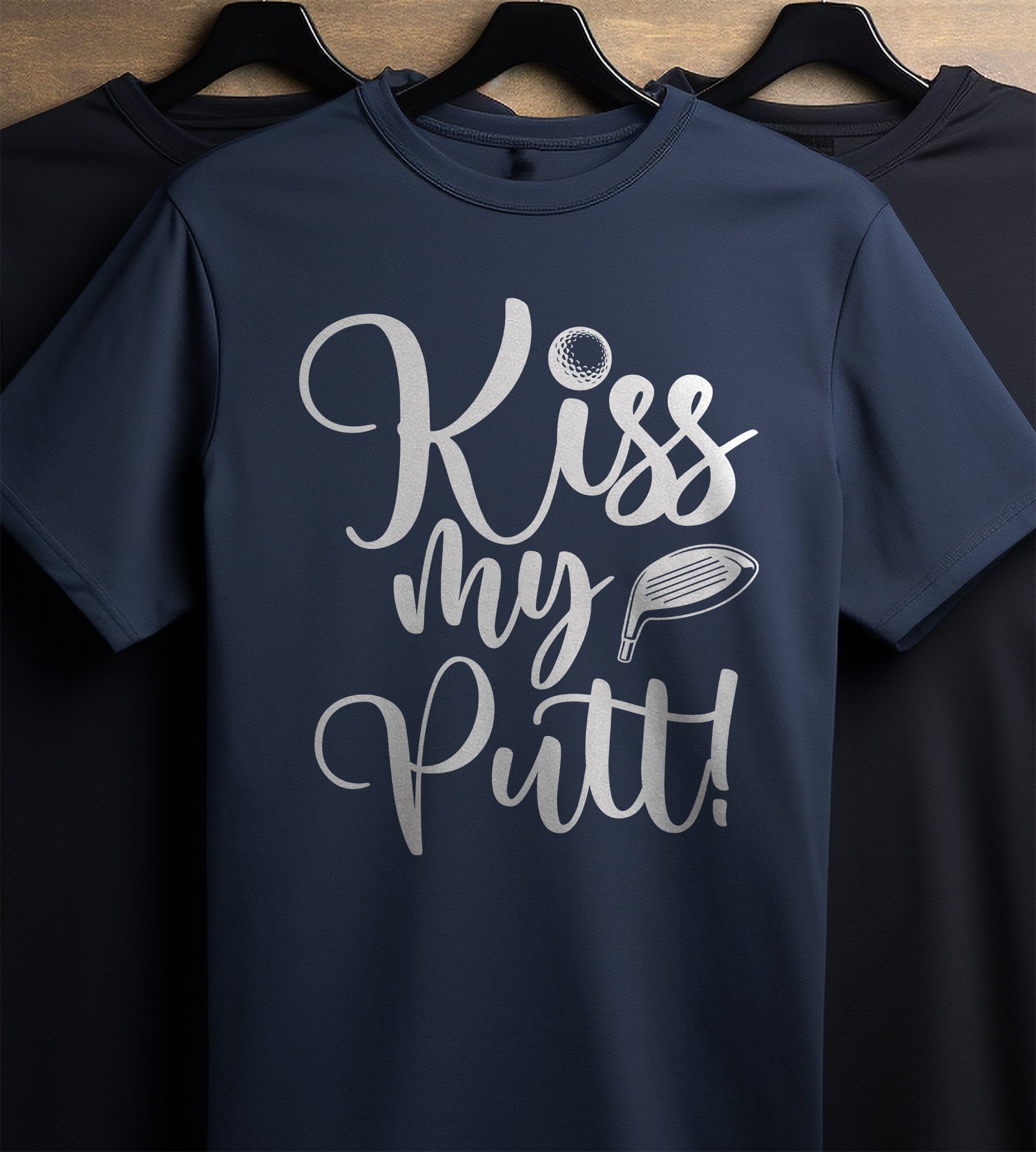 Golf 60 Kiss My Putt T-Shirt