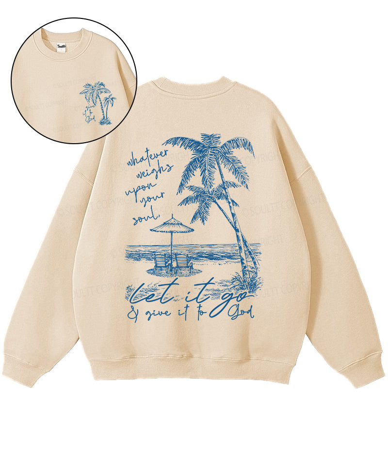 Give It To God Double Sided Cotton Christian Sweatshirt T-Shirts, Hoodie | CiraTrend.com (Image 1)