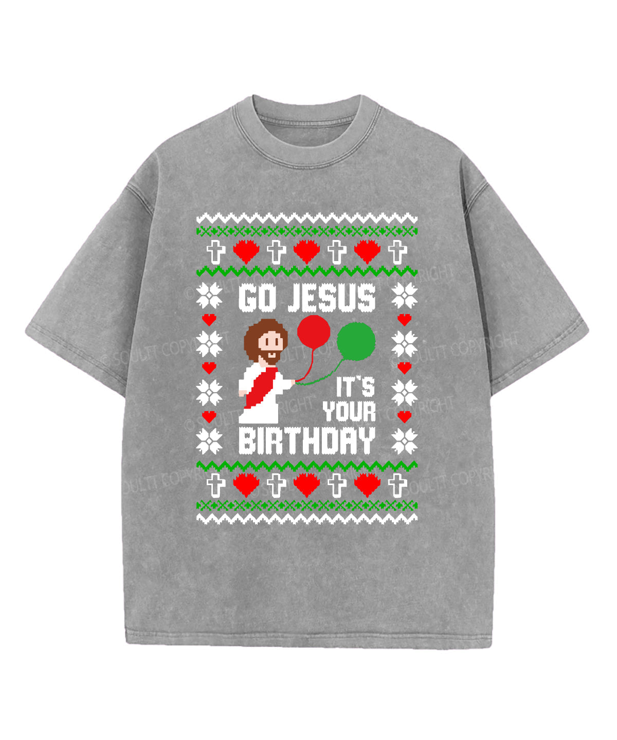 Go Jesus 'S Your Washed Christian T-Shirts, Hoodie, Sweatshirt