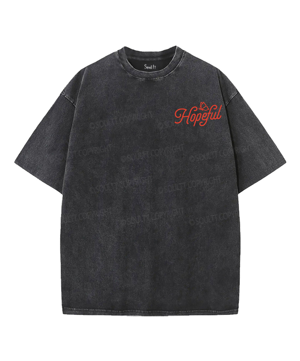 Hopeful Double Sided Washed Christian T-Shirts, Hoodie, Sweatshirt