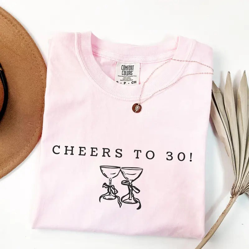 30th Birthday Shirt Coquette Cheers To 30 Comfort Colors T-Shirt 1995 Birth Year Tee Birthday Gift Matching Party Outfit Born In 1995