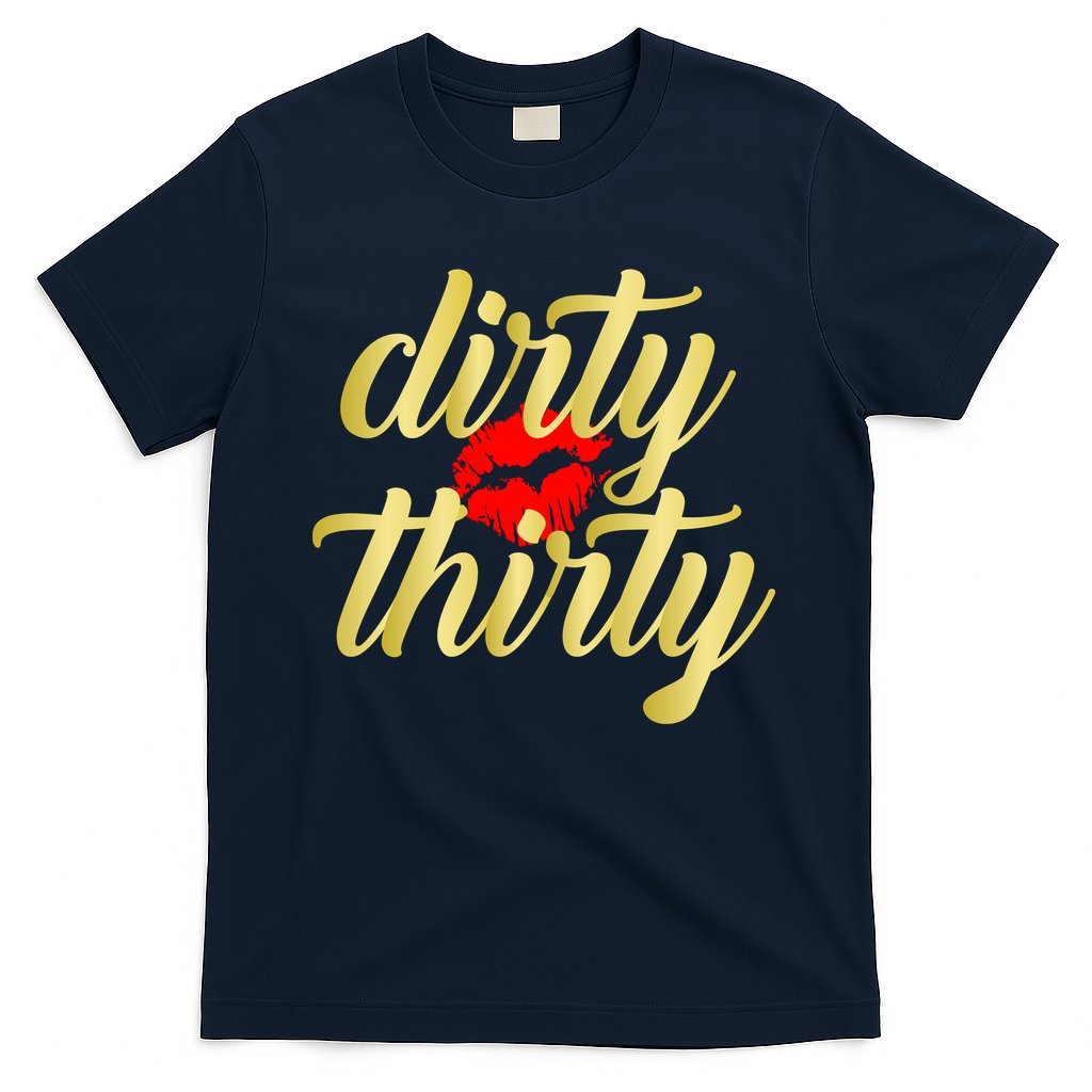 30th Birthday Dirty Thirty Limited Edition T-Shirt
