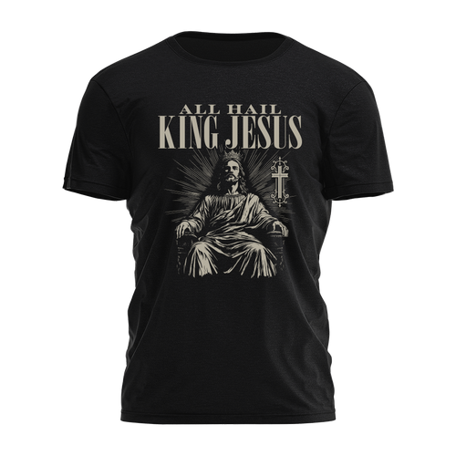 All Hail King Jesus Tee - 4278