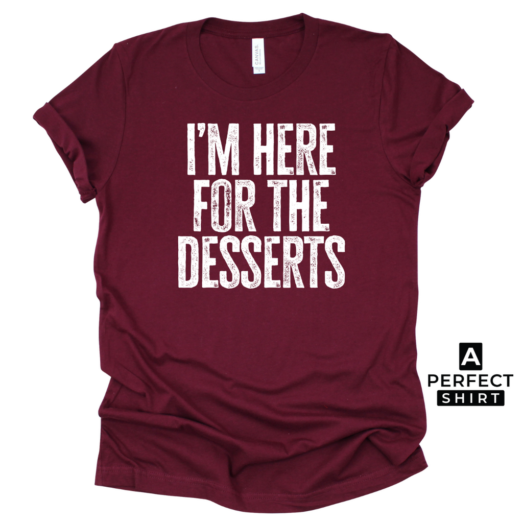I'm Here For The Desserts. Unisex Family Matching T-Shirt Hoodie, Sweatshirt | CiraTrend.com (Image 4)