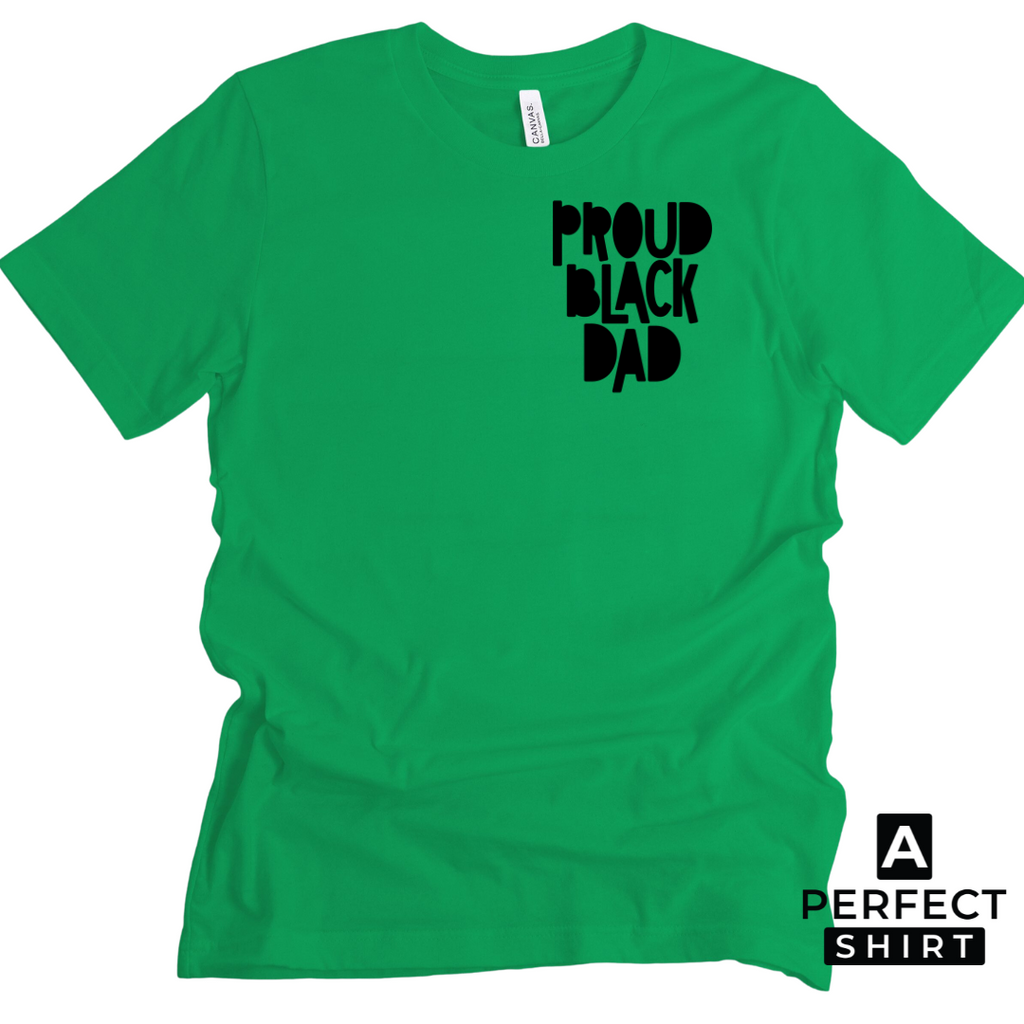 Proud Black Dad Short Sleeve T-Shirt for Fathers Hoodie, Sweatshirt | CiraTrend.com (Image 3)