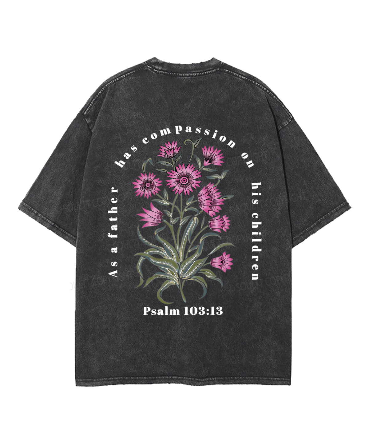 As a Father Has Compassion Double Sided Unisex Washed Christian T-shirt Hoodie, Sweatshirt | CiraTrend.com (Image 3)