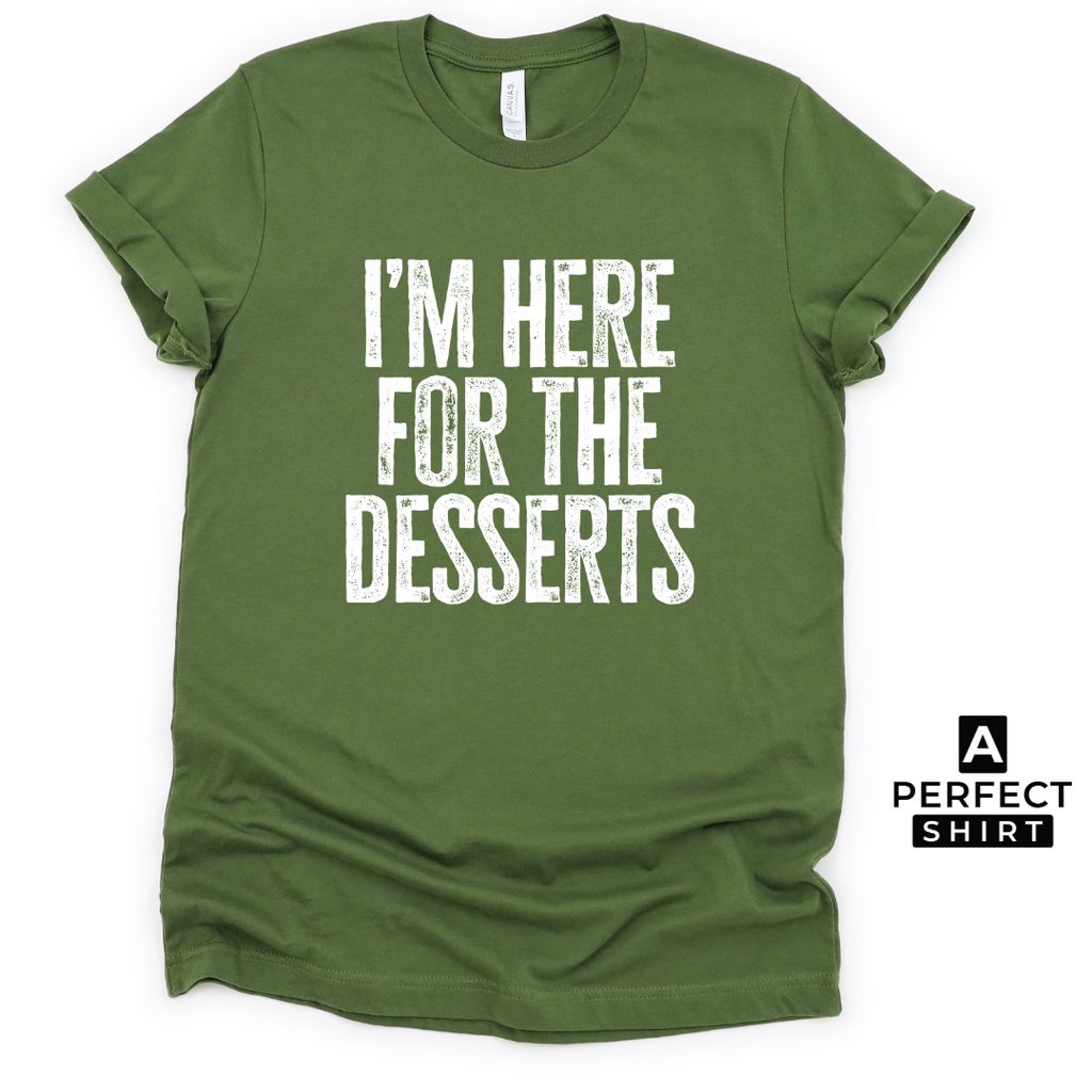 I'm Here For The Desserts. Unisex Family Matching T-Shirt Hoodie, Sweatshirt | CiraTrend.com (Image 5)