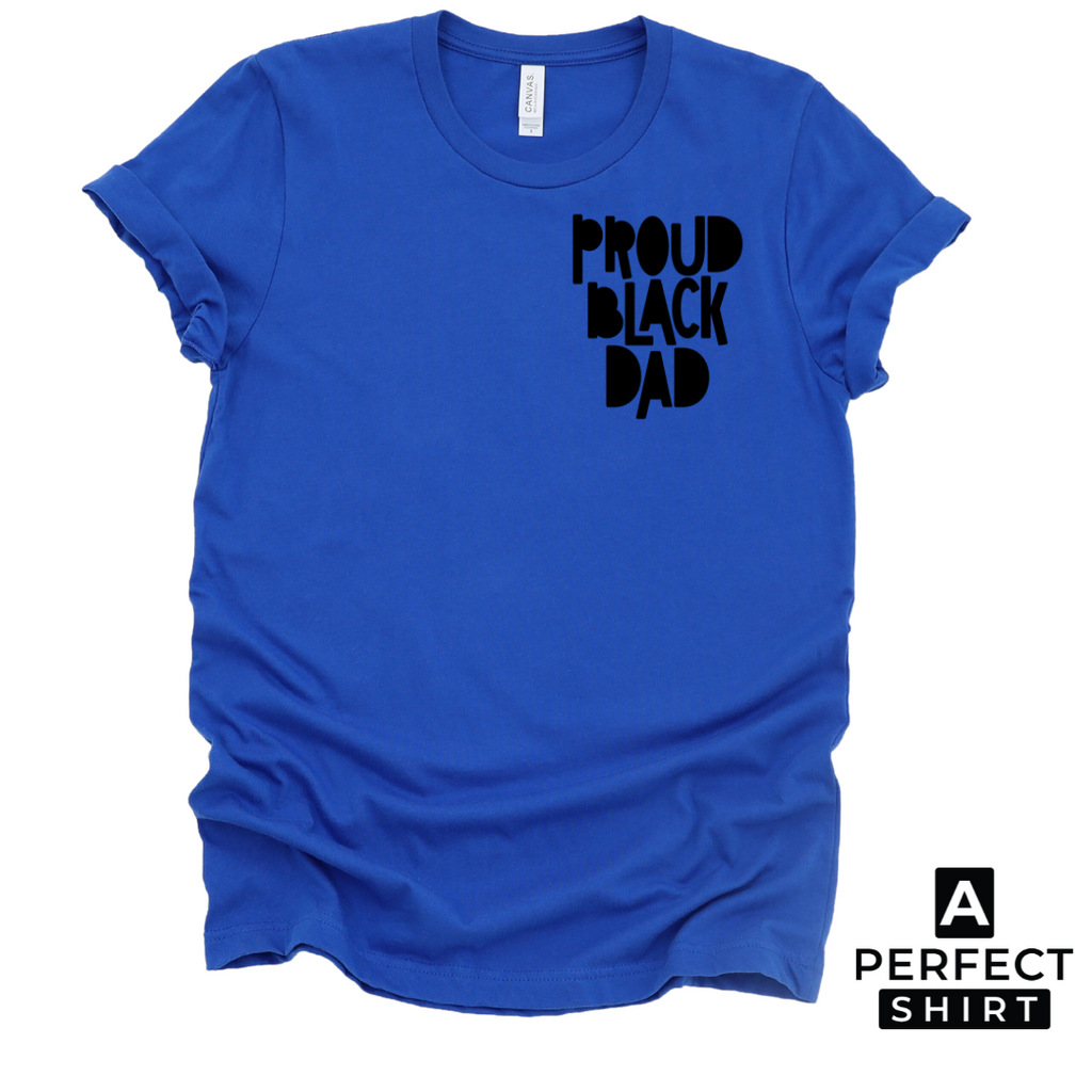 Proud Black Dad Short Sleeve T-Shirt for Fathers Hoodie, Sweatshirt | CiraTrend.com (Image 4)