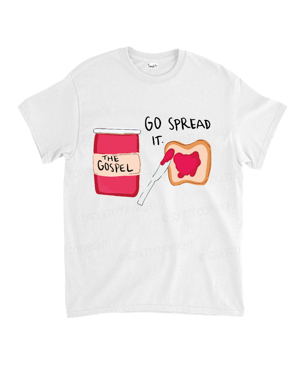 Go Spread Cotton Christian Style001 T-Shirts, Hoodie, Sweatshirt