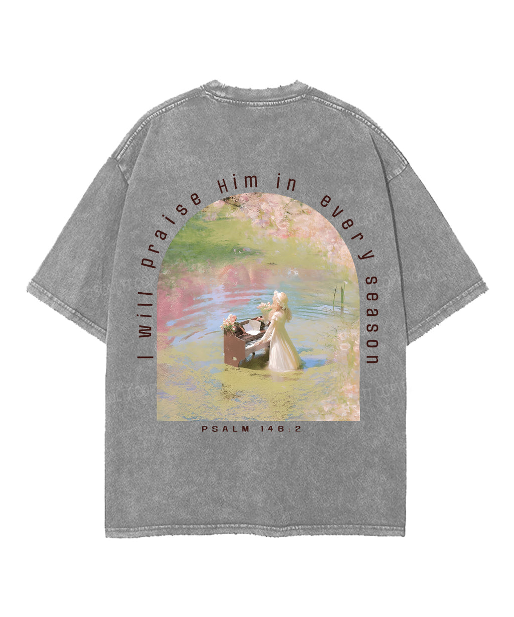 I Will Praise Him Double Sided Washed Christian T-Shirts, Hoodie, Sweatshirt