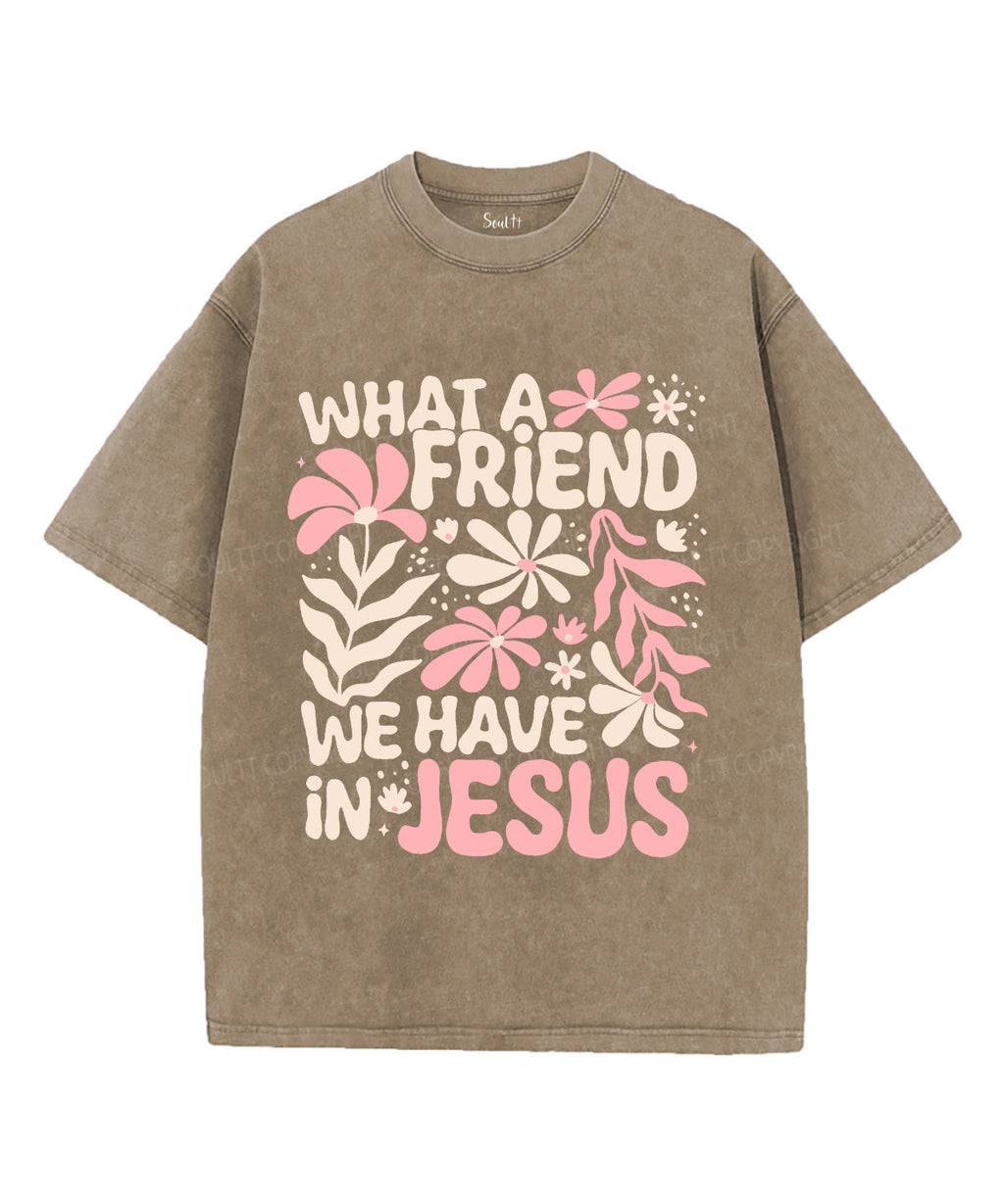 What A Friend We Have Unisex Washed Christian T-shirt Hoodie, Sweatshirt | CiraTrend.com (Image 5)