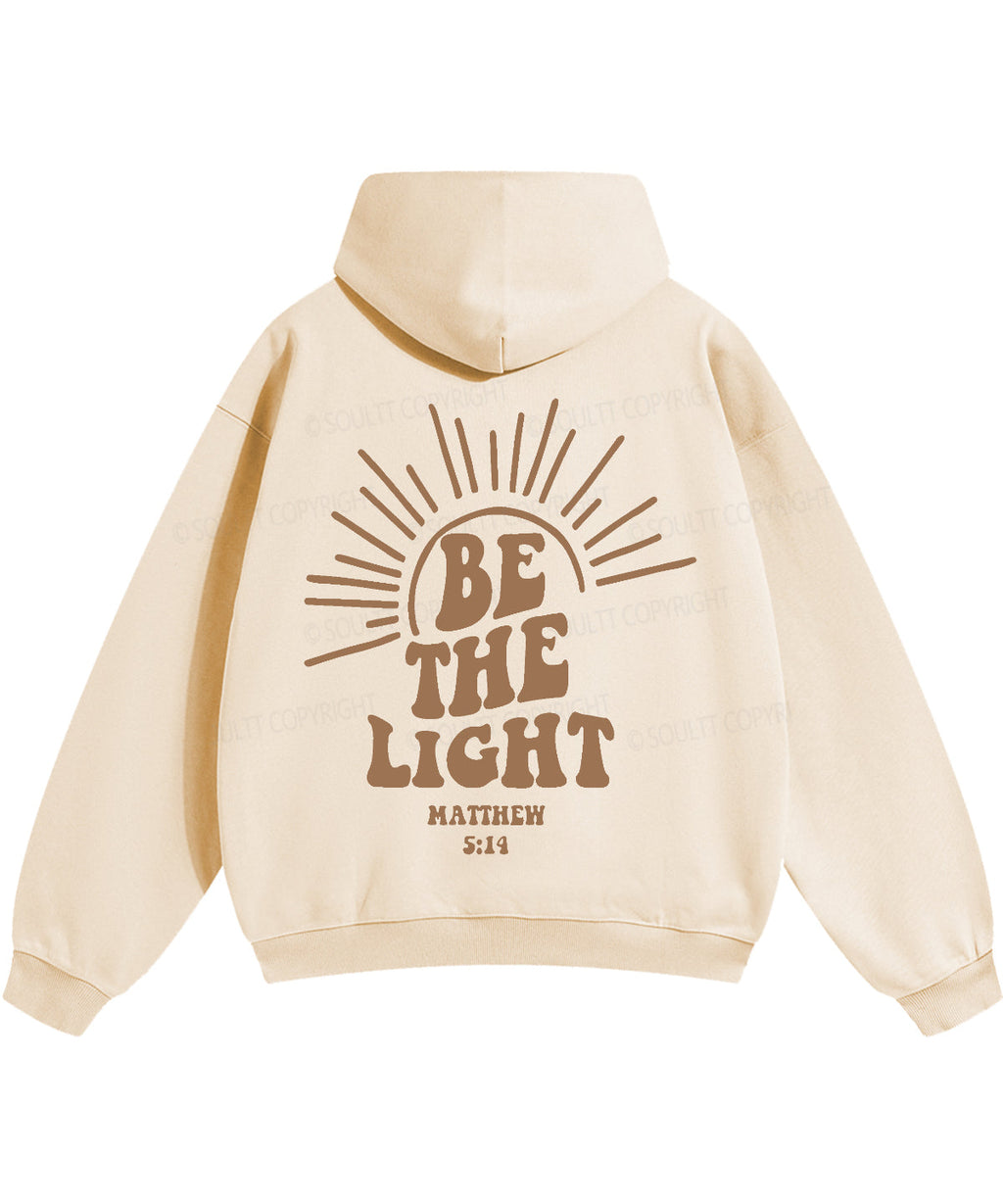 Be The Light Double Sided Cotton Christian Hoodie Style001 T-Shirts, Sweatshirt | CiraTrend.com (Image 5)