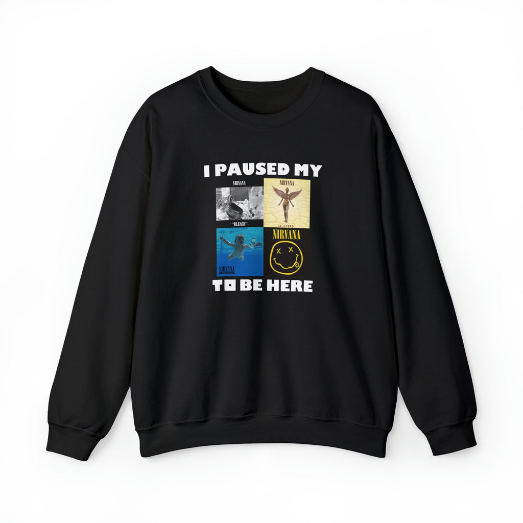 I Paused My Vana Sweatshirt T-Shirts, Hoodie | CiraTrend.com (Image 1)