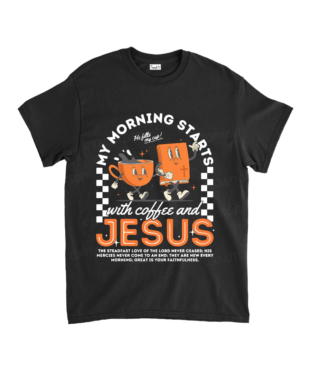 My Morning Stars With Coffee And Jesus Unisex Cotton Christian T-Shirt Hoodie, Sweatshirt | CiraTrend.com (Image 2)