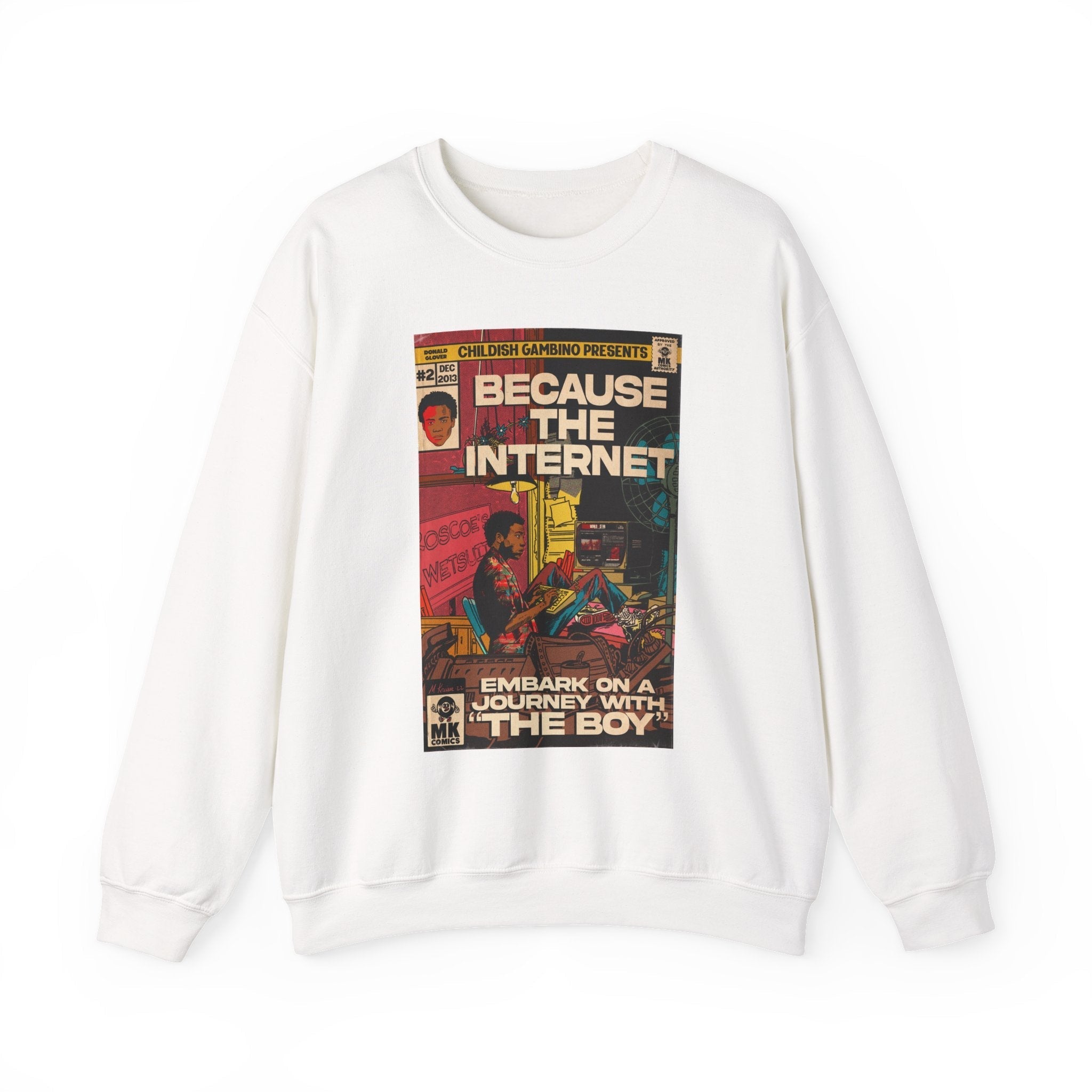 Because The Internet - Unisex Heavy BlendÃ¢â€žÂ¢ Crewneck Sweatshirt T-Shirts, Hoodie | CiraTrend.com (Image 4)