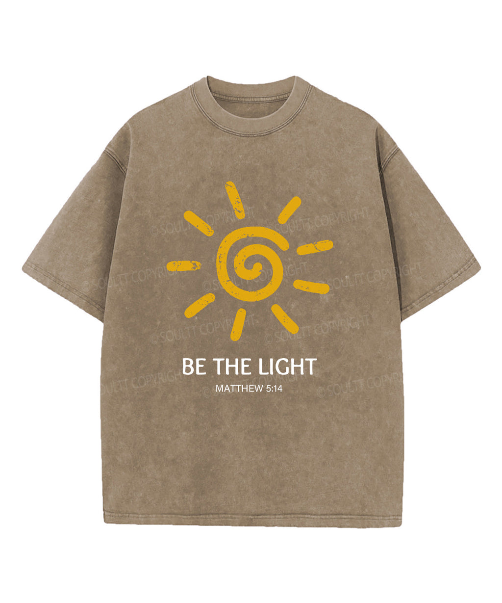 Be The Light Washed Christian T-shirt Style009 Hoodie, Sweatshirt | CiraTrend.com (Image 5)