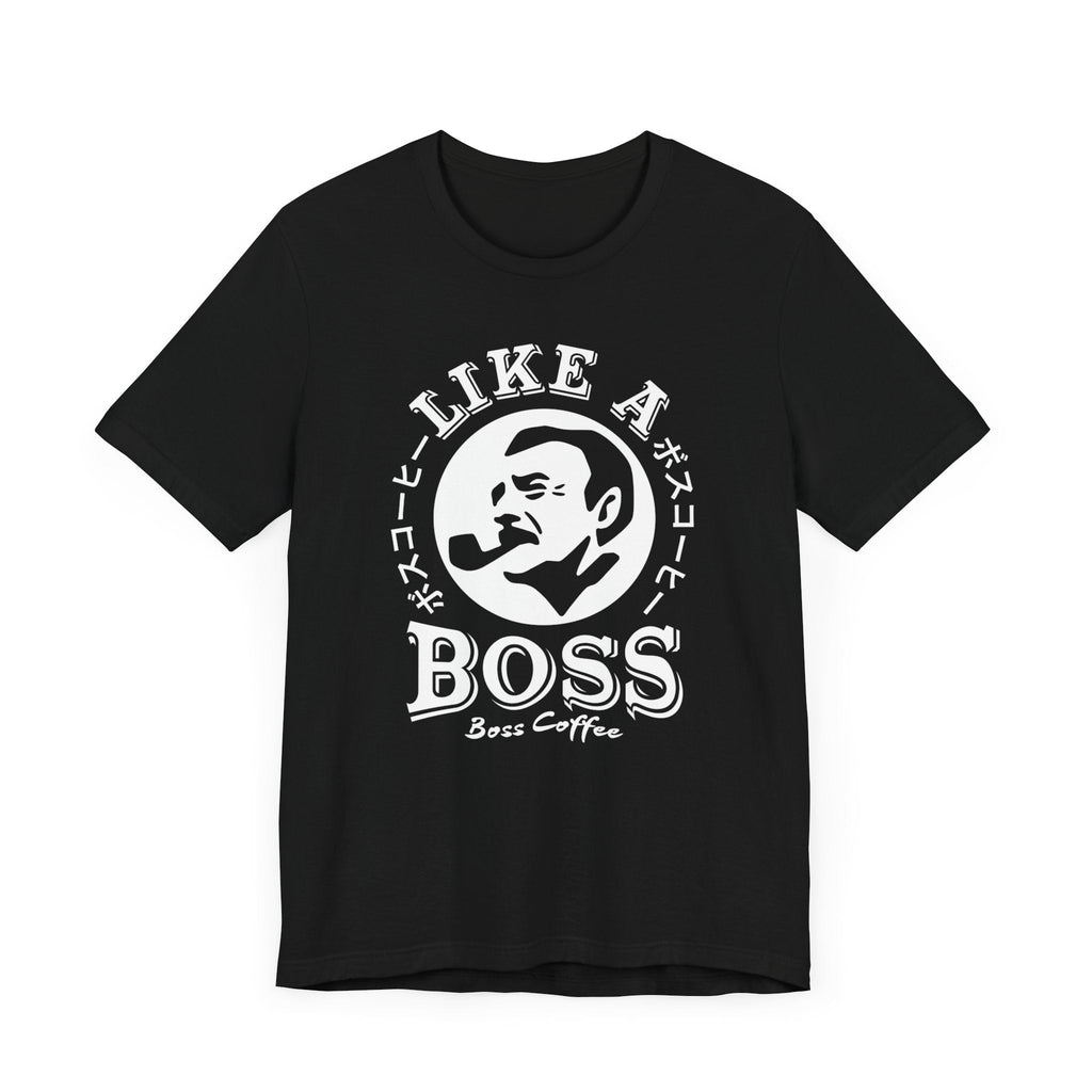 Like A Boss Unisex Tee Hoodie, Sweatshirt | CiraTrend.com (Image 1)