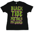 Black Tide Mens T-Shirt  - Black Tide Metals My World Drastic Logo on Black Hoodie, Sweatshirt | CiraTrend.com