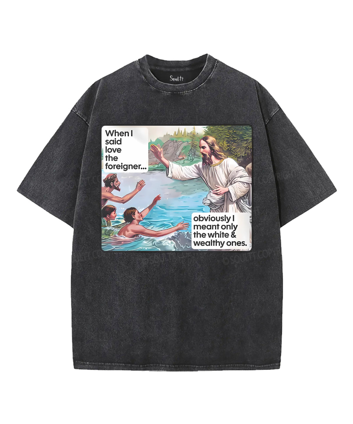 When I Said Love The Foreigner Unisex Washed Christian T-shirt Hoodie, Sweatshirt | CiraTrend.com (Image 2)