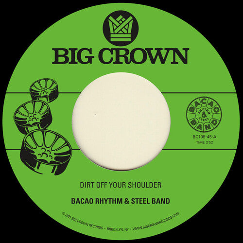 Bacao Rhythm & Steel Band - Dirt Off Your Shoulder / I Need Somebody To Love Tonight Vinyl Record T-Shirts, Hoodie,...