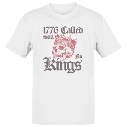 1776 Called Still No Kings Men's T-Shirt