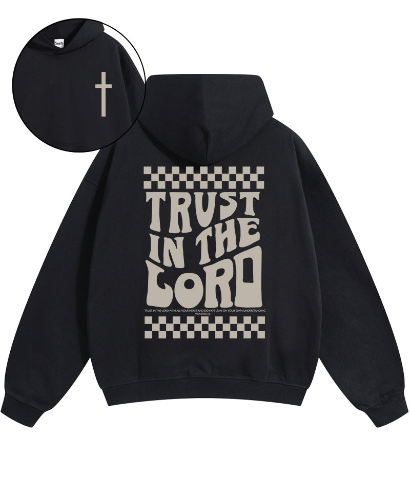 Trust In The Lord Double Sided Cotton Christian Hoodie T-Shirts, Sweatshirt | CiraTrend.com (Image 1)