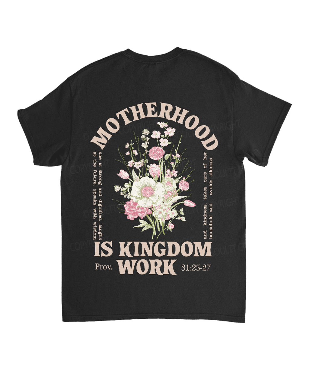 Motherhood Is Kingdom Work Double Sided Unisex Cotton Christian T-Shirt Style005 Hoodie, Sweatshirt | CiraTrend.com (Image 5)