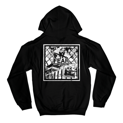 "Fear For Tomorrow" Hoodie T-Shirts, Sweatshirt | CiraTrend.com (Image 2)