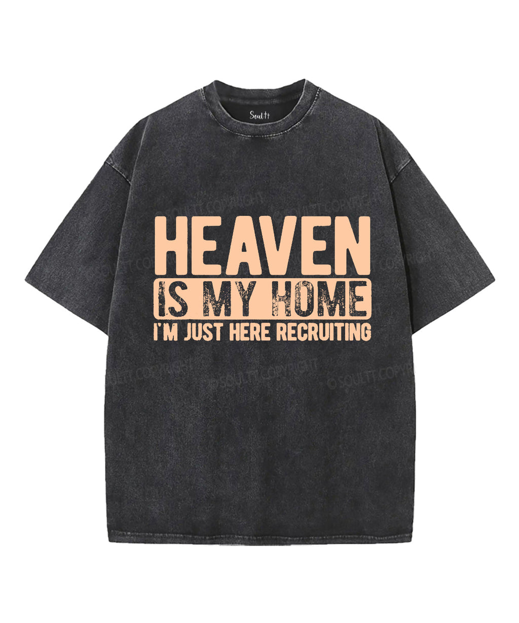 Heaven Is My Home Washed Christian T-Shirts, Hoodie, Sweatshirt