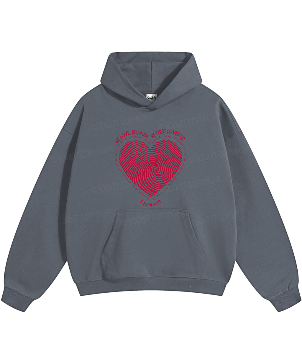 Becuse He First Love Us Cotton Christian Hoodie T-Shirts, Sweatshirt | CiraTrend.com (Image 3)