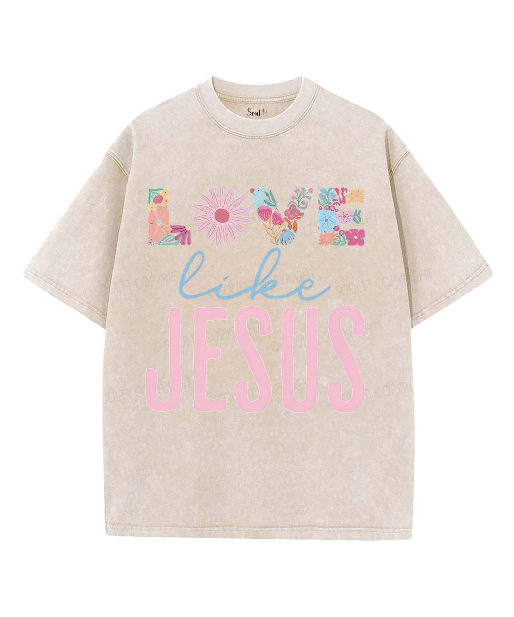 Love Like Jesus Unisex Washed Christian T-shirt Style005 Hoodie, Sweatshirt | CiraTrend.com (Image 4)