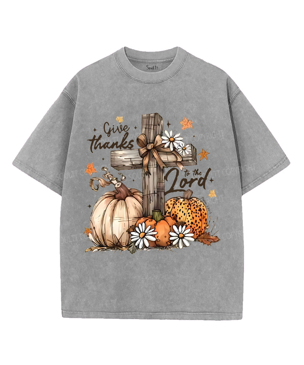Give Thanks Lord Unisex Washed Christian T-shirt Hoodie, Sweatshirt | CiraTrend.com (Image 4)