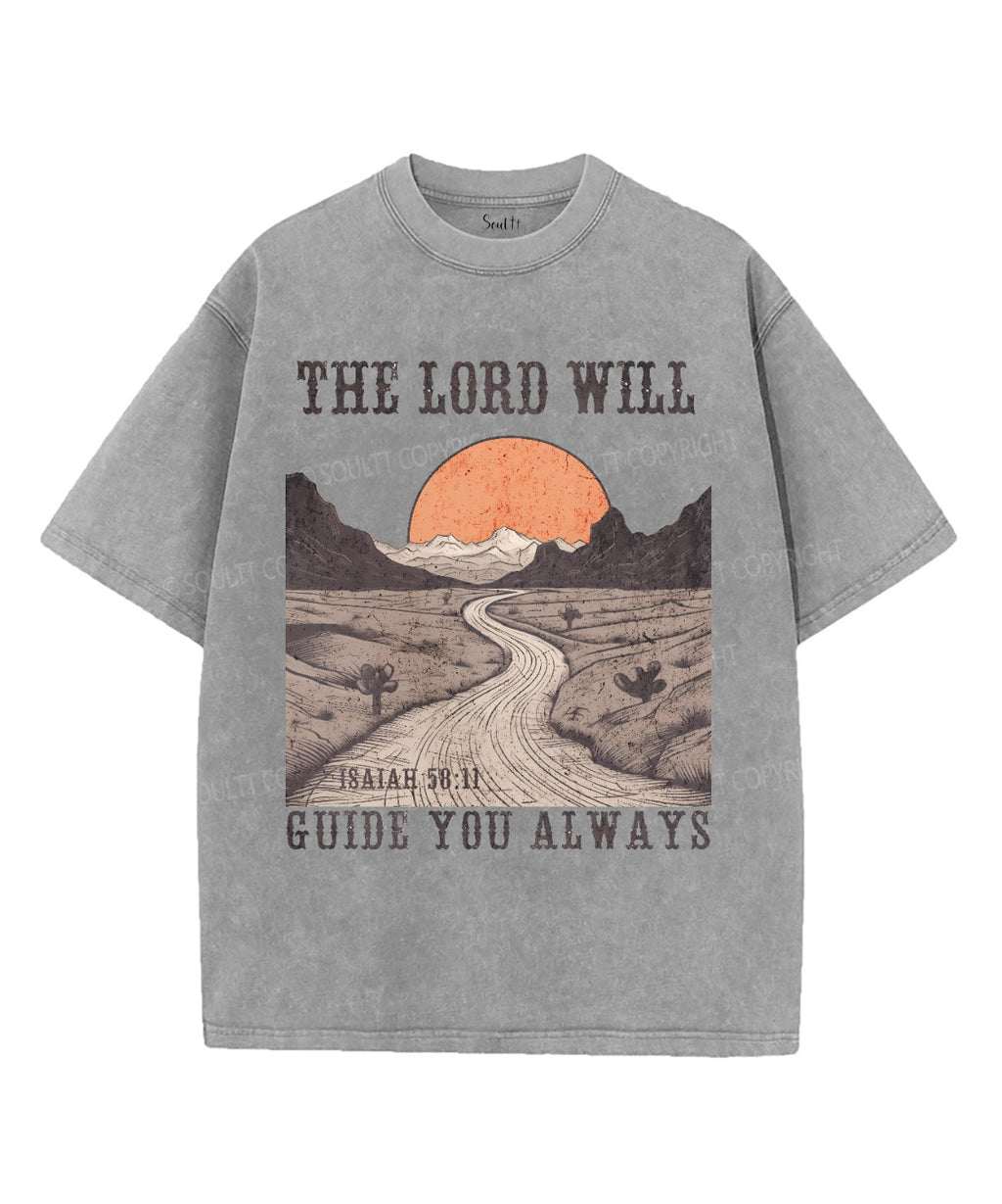 The Lord Will Guide You Always Washed Christian T-shirt Hoodie, Sweatshirt | CiraTrend.com (Image 4)