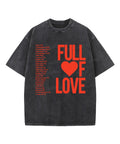 Full Of Love Washed Christian T-shirt Hoodie, Sweatshirt | CiraTrend.com (Image 1)