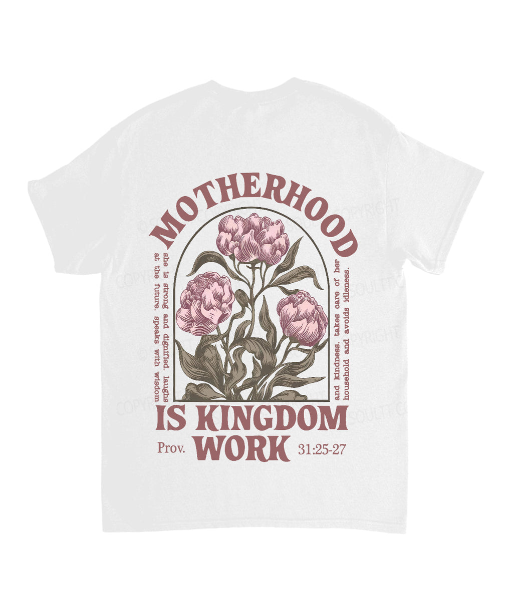 Motherhood Is Kingdom Work Double Sided Unisex Cotton Christian T-Shirt Style004 Hoodie, Sweatshirt | CiraTrend.com (Image 3)