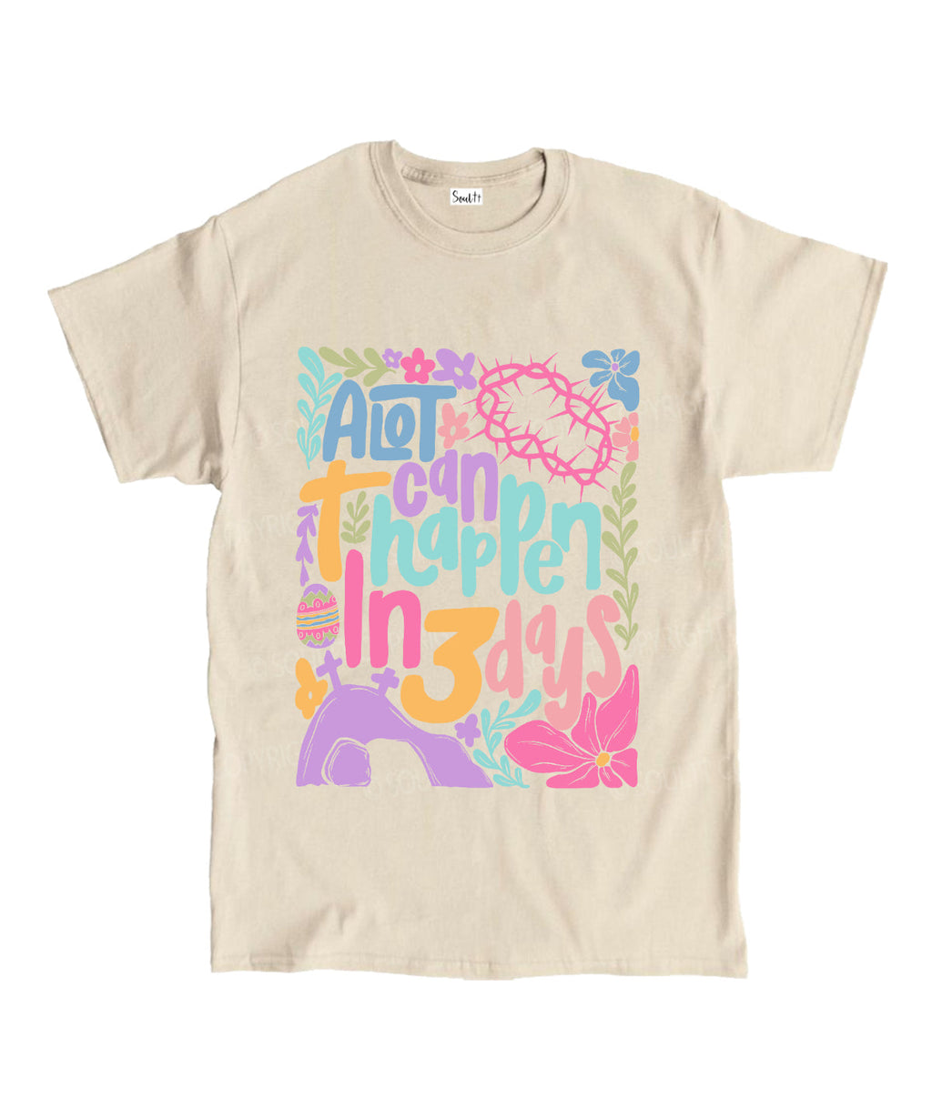 A Lot Can Happen In 3 Day Unisex Cotton Christian T-Shirt Hoodie, Sweatshirt | CiraTrend.com (Image 4)