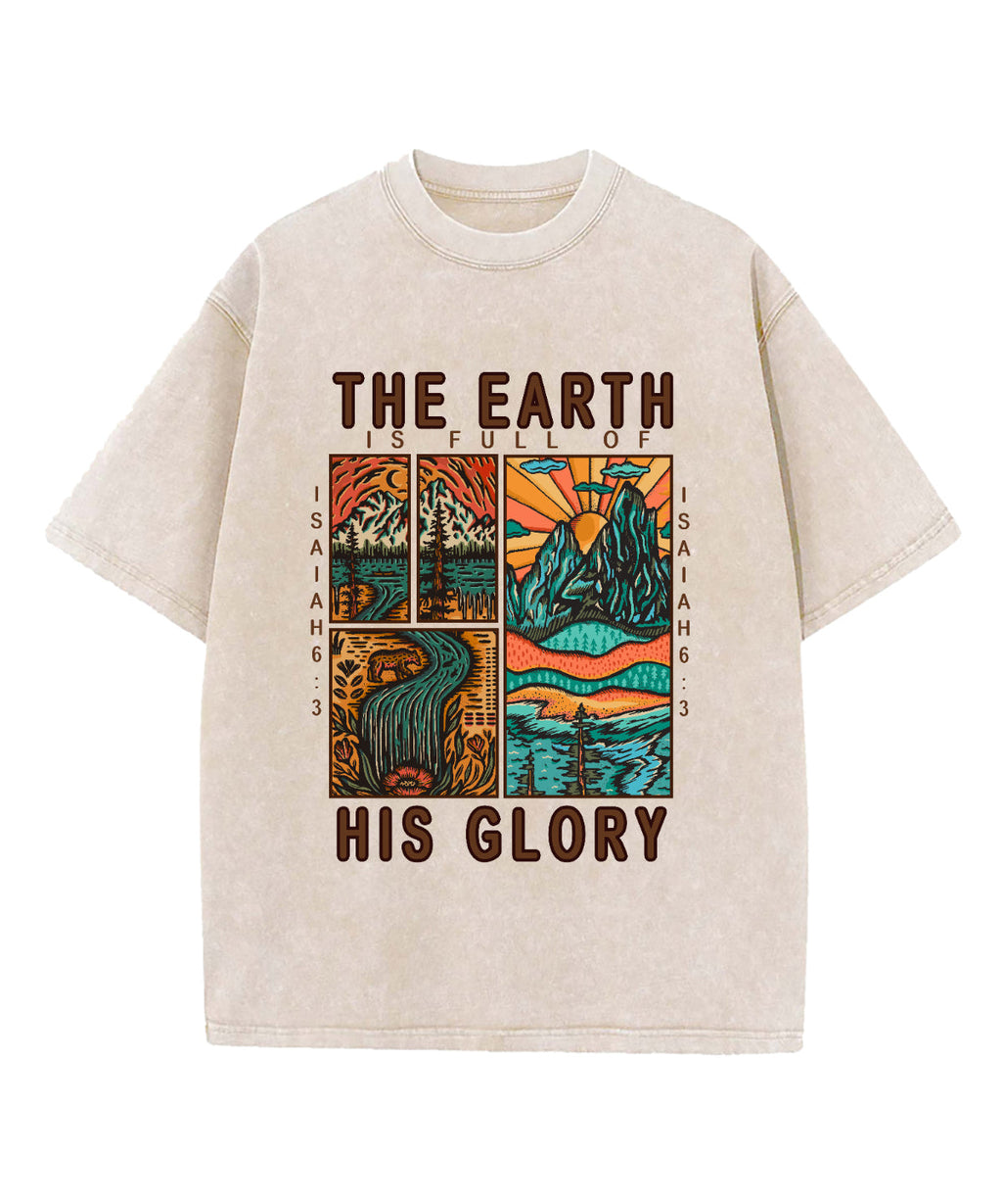 Earth Is Full His Glory Washed Christian Style003 T-Shirts, Hoodie, Sweatshirt